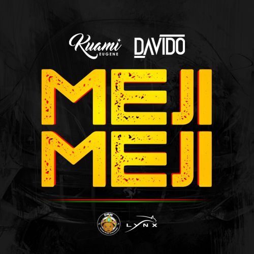 Kuami Eugene Ft Davido – Meji Meji Prod