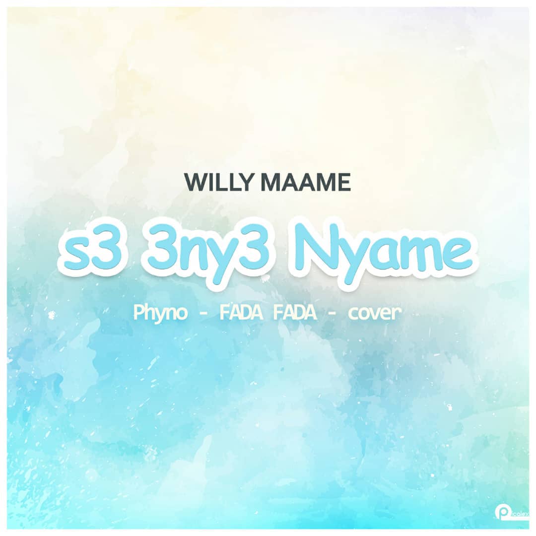 Willy Maame S Ny Nyame Fada Fada Cover Mixed By Tims