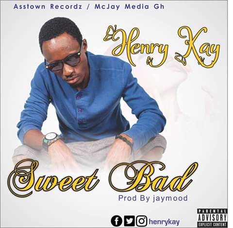 Henry Kay – Sweet Bad (Prod. By Jaymood)