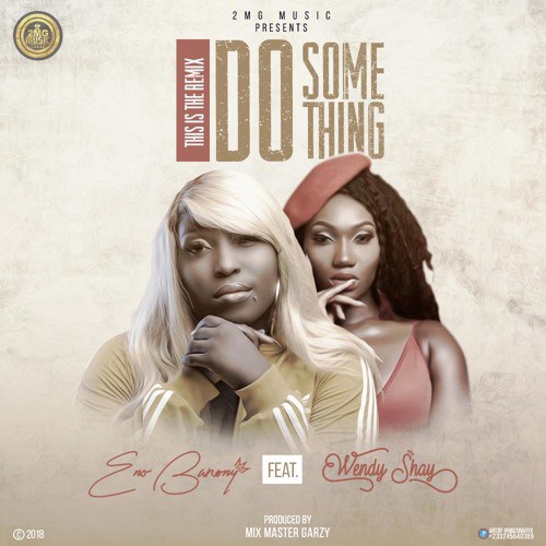 Eno Barony Wendy Shay