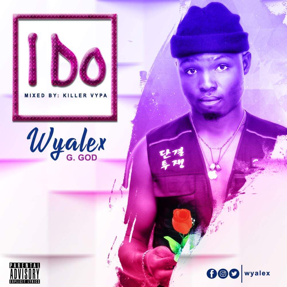 Wyalex – I Do (Mixed By Killer Vypa)