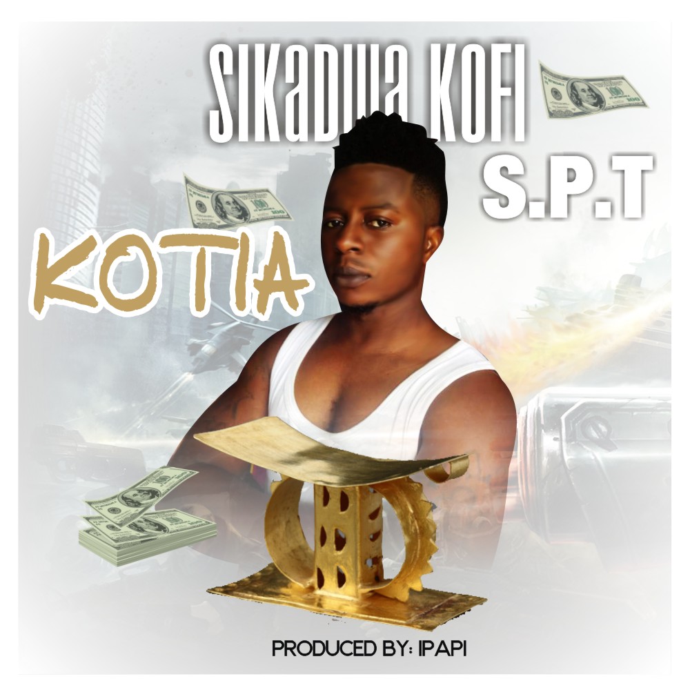 Sikadwa Kofi – Krotia (Prod. By Ipapi)