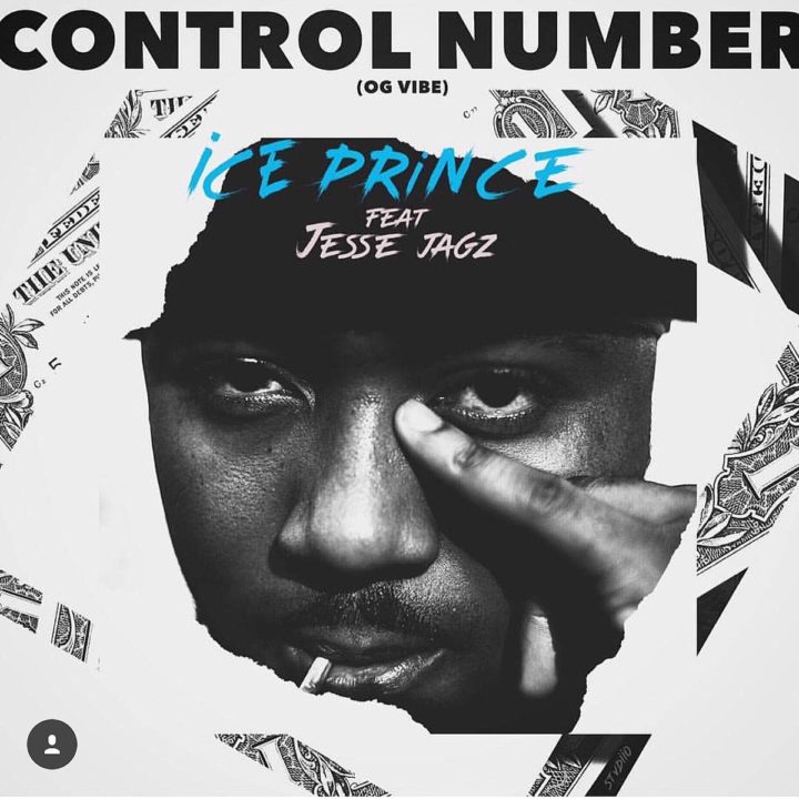 Ice Prince – Control Number Ft