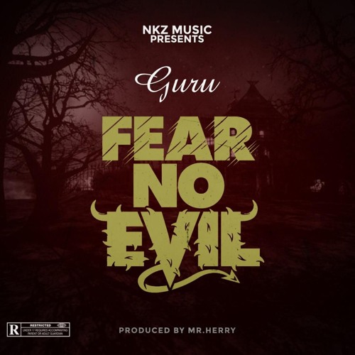 Guru Fear No Evil