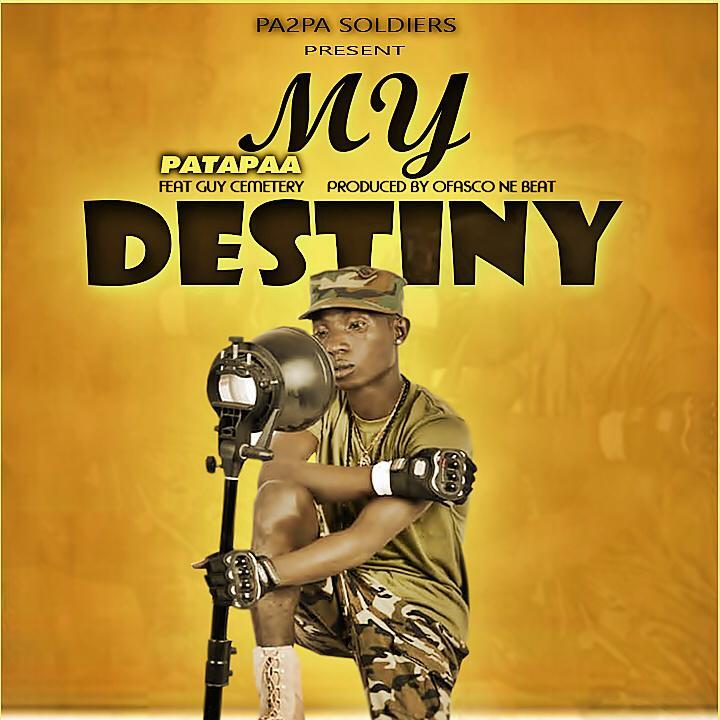 Patapaa – My Destiny ft