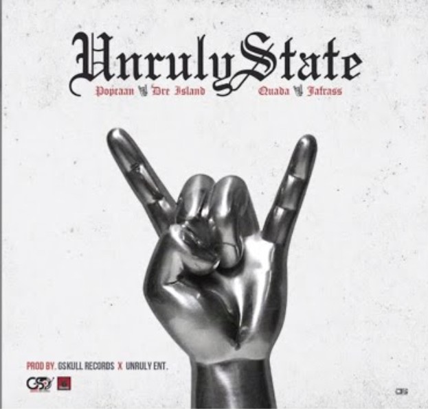 Popcaan – Unruly State ft