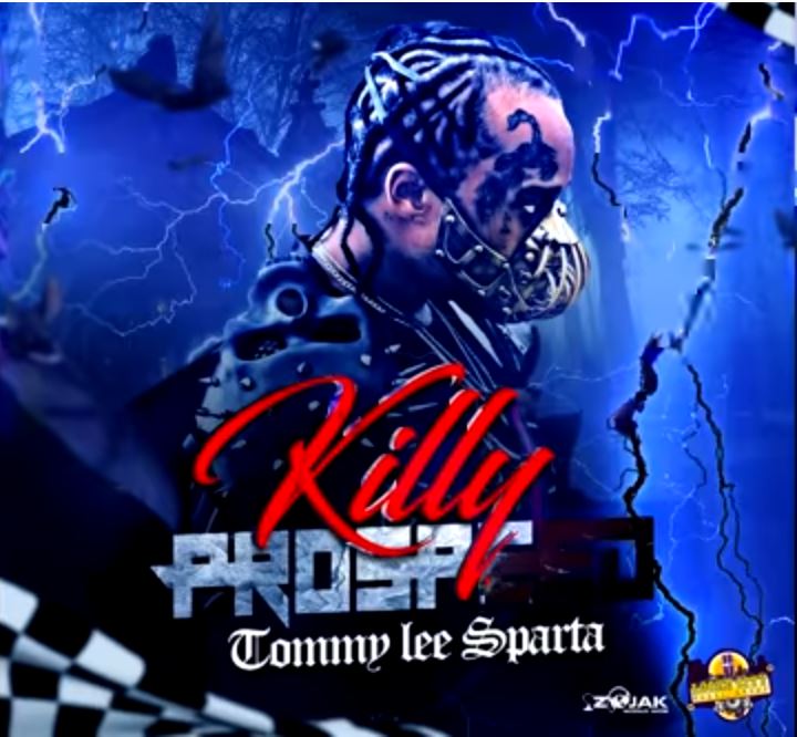 Tommy Lee Sparta – Killy Prospeed (Prod. by Lockecity)