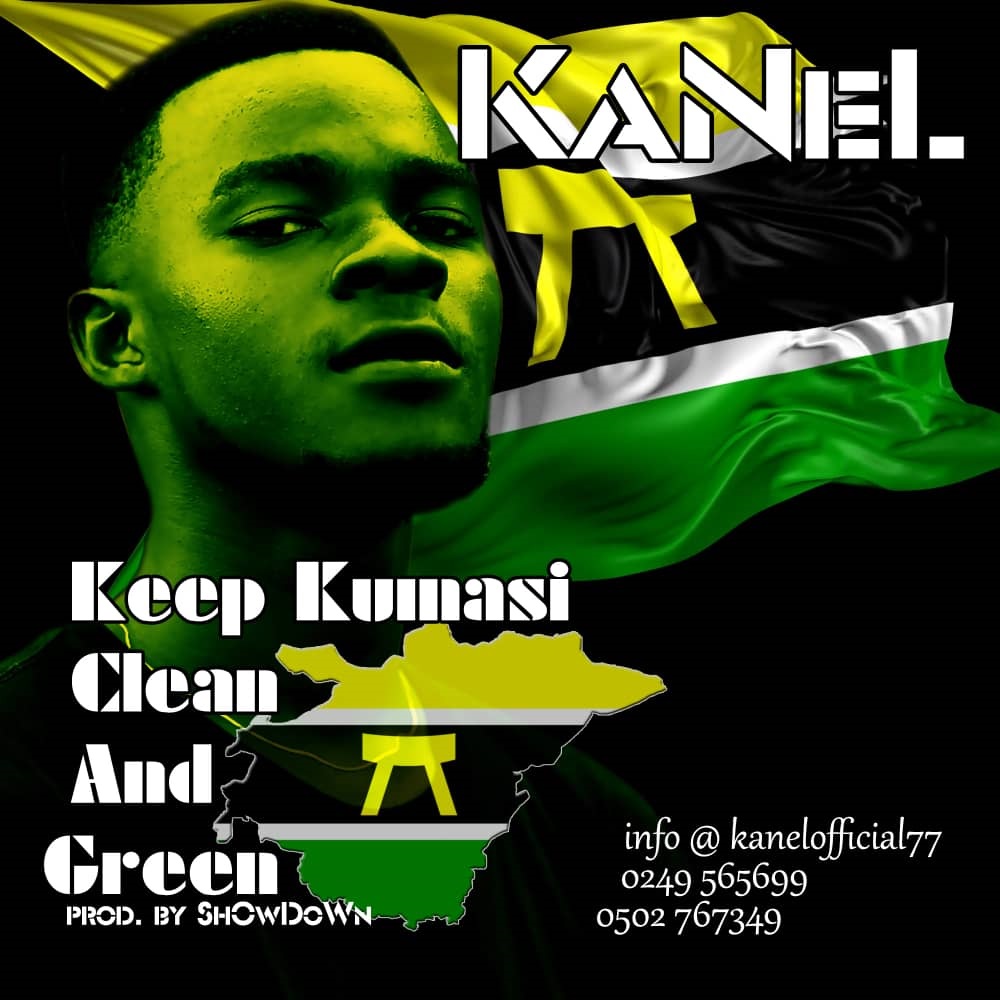 KaNeL – Keep Kumasi Clean And Green (Prod. By ShOwDoWn)