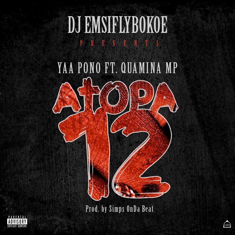 Dj Emsiflybokoe Atopa 12 Ft Yaa Pono Quamina Mp