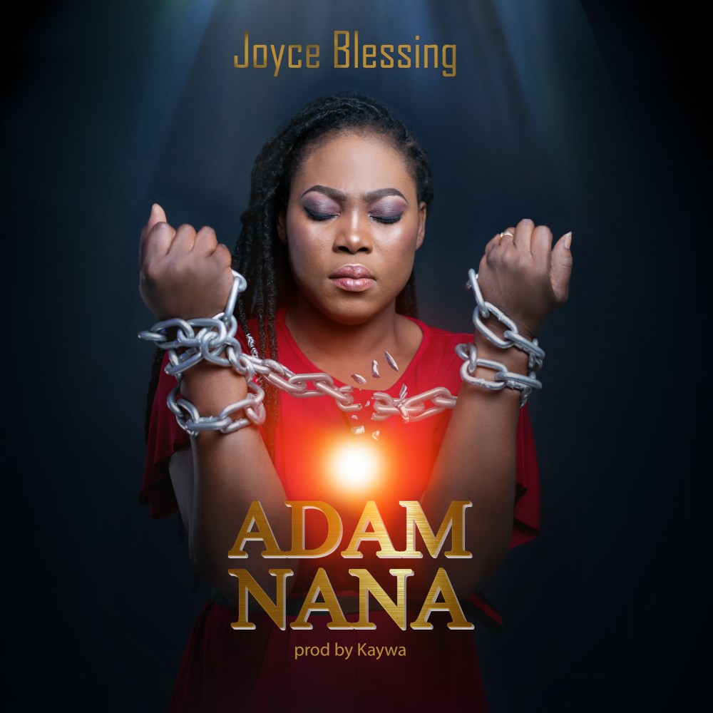 Joyce Blessing – Adam Nana (Prod by Kaywa)