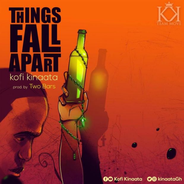 Kofi Kinaata – Things Fall Apart Prod. By Two Bars