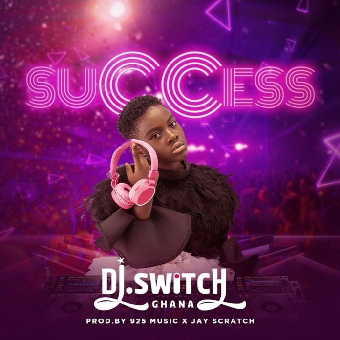 Dj Switch – Success Prod By 925 Music