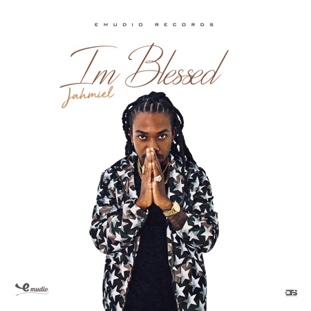 Jahmiel – I’m Blessed (Prod By Emudio Records)