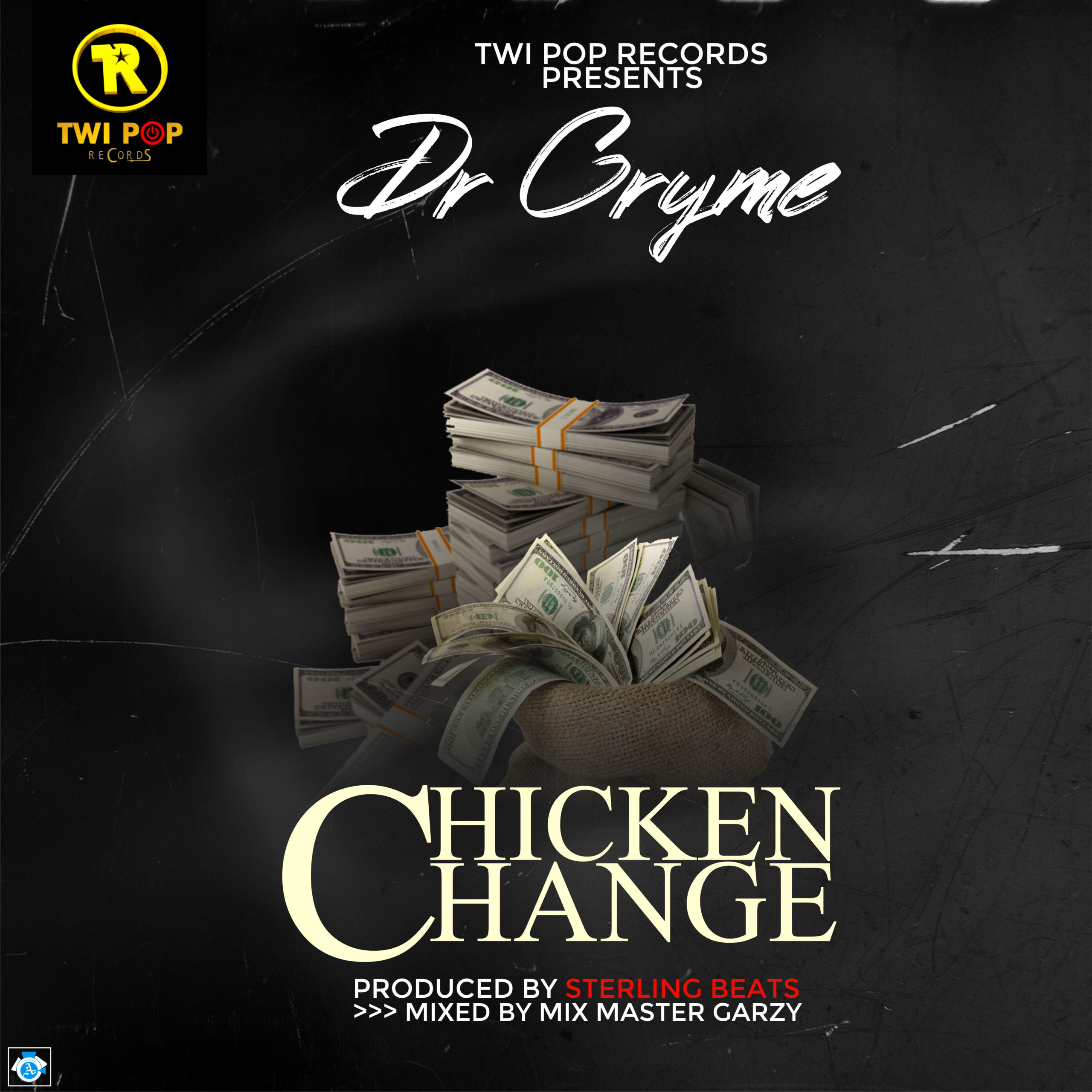 Dr Cryme Chicken Change