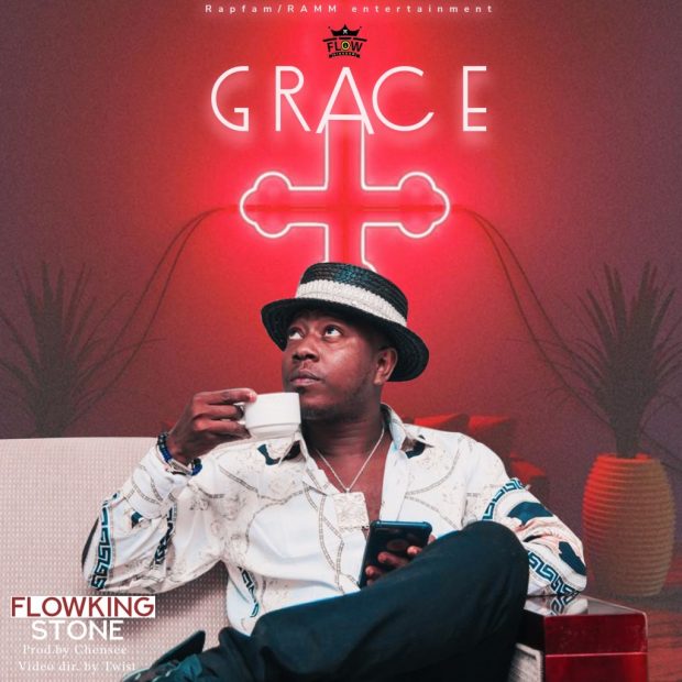 Flowking Stone – Grace Prod. By Chensee Beatz