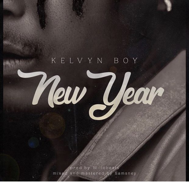 Kelvyn Boy – New Year Prod By Willo Beatz