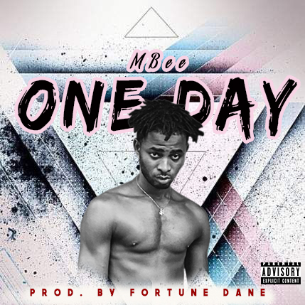 Mbee One Day Prod. By Fortune Dane