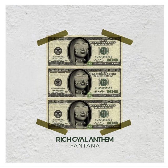 Fantana – Rich Gyal Anthem (Prod. By JMJ)