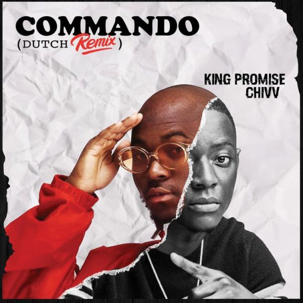 King Promise – Commando Remix Ft. Chivv