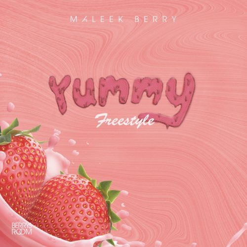 Maleek Berry Yummy Freestyle Art