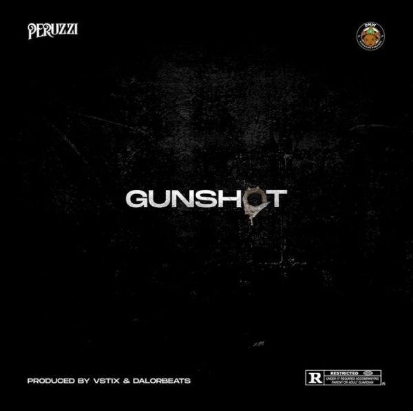 Peruzzi - Gunshot (Prod.by Vstix X Swaps)