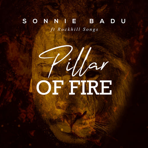 Sonnie Badu – Pillar Of Fire Ft. Rockhill Songs