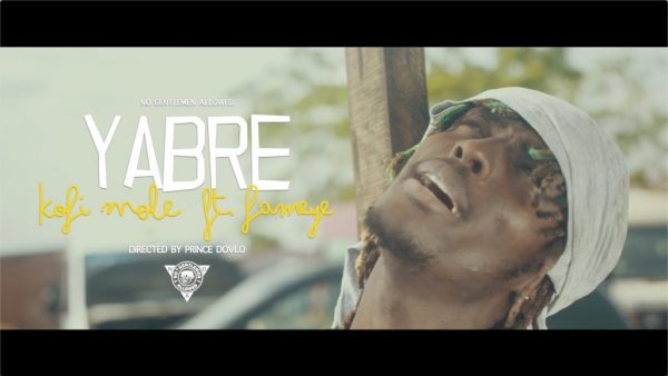Kofi Mole – Yabre Ft. Fameye (Official Music Video)