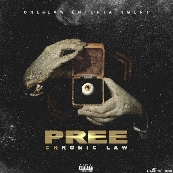 Chronic Law – Pree (Prod. By One Law Entertainment)