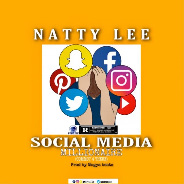 Natty Lee – Social Media Millionaire (Commot 4 There) (Prod. by Mogya Beatz)