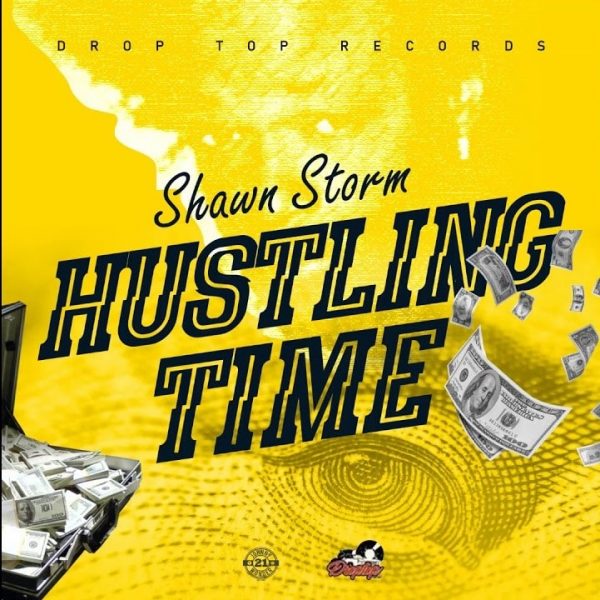 Shawn Storm Hustling Time