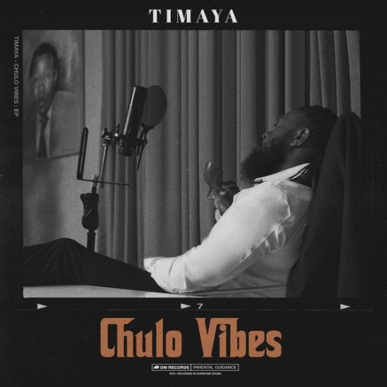 Timaya Chulo Vibes Full Ep Album