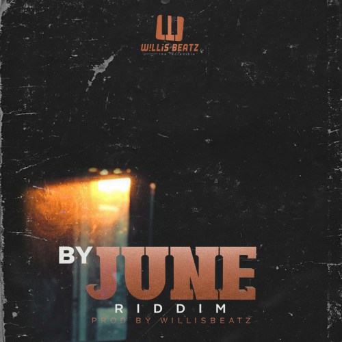 WillisBeatz By June Riddim