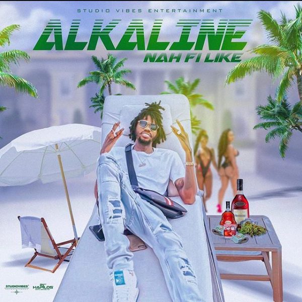 Alkaline – Nah Fi Like (Prod. By Studio Vibes Entertainment)