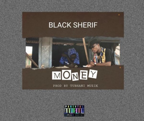Black Sherif Money