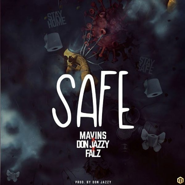 Don Jazzy – Safe Ft. Falz Prod. By Don Jazzy