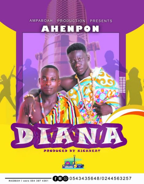 Ahenpon – Diana (Prod. By KickBeat)