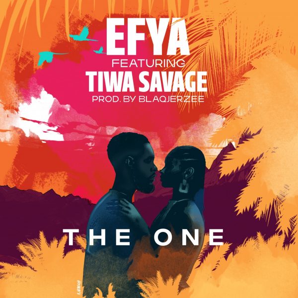 Efya The One Ft. Tiwa Savage