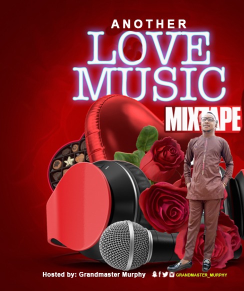 Grandmaster Murphy Love Music Mixtape Vol 8
