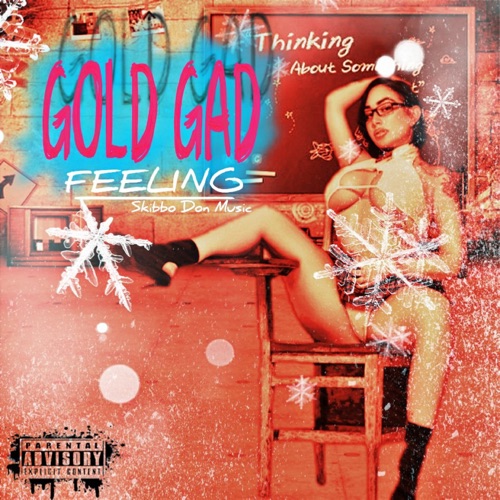 Gold Gad – Feelings