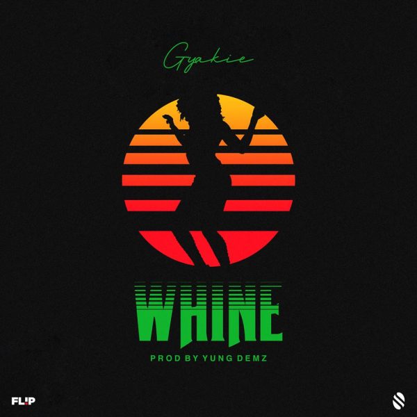 Gyakie – Whine (Prod. by Yung D3mz)