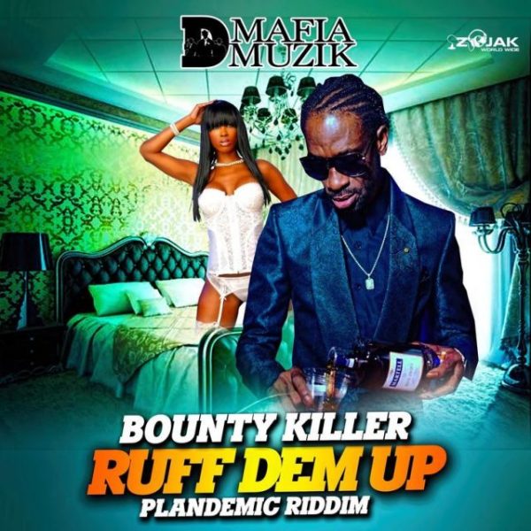 Bounty Killer – Ruff Dem Up (Plandemic Riddim)