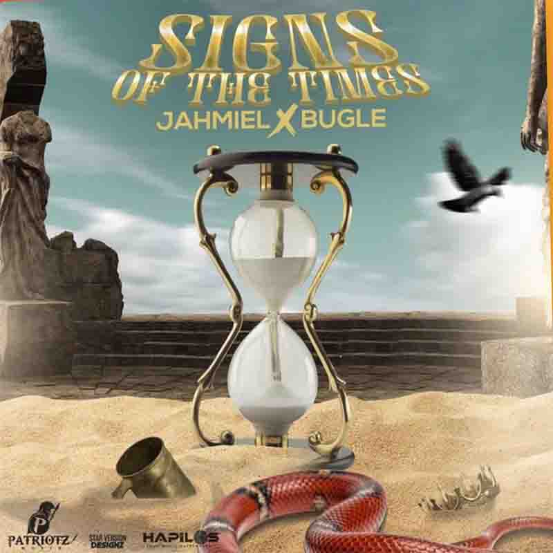 Jahmiel – Signs Of The Times Ft Bugle