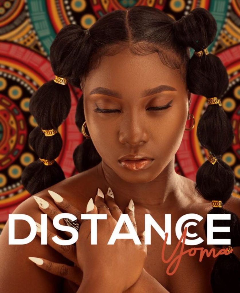 Yoma - Distance (Prod. by Moni) - GhanaNdwom