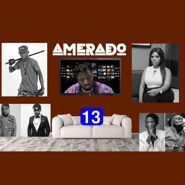 Amerado – Yeete Nsem ft. Clemento Suarez (Episode 13)