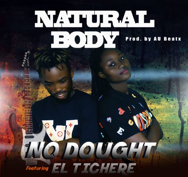 Natural Boy - No Dough (Feat. EL Tichere)