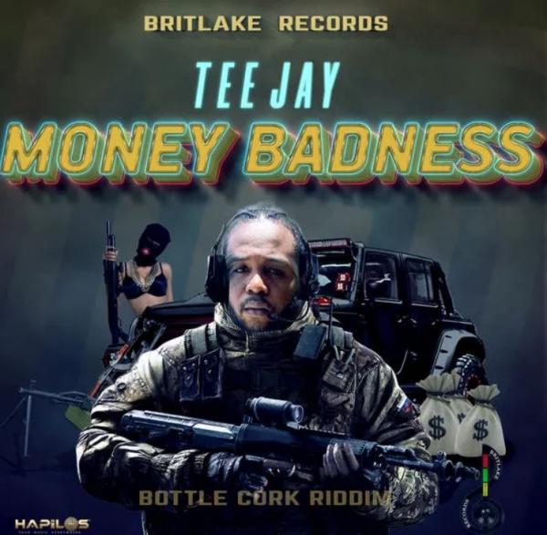 Teejay – Money Badness