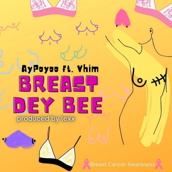 Ay Poyoo – Breast Dey Bee