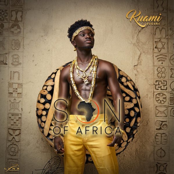 Kuami Eugene – Son Of Africa