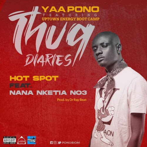 Yaa Pono Hot Spot Ft Nana Nketia Prod. By Drraybeat