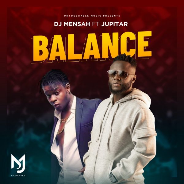 DJ Mensah – Balance Ft. Jupitar